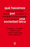 Qué HACEMOS POR UNA SOCIEDAD LAICA