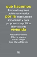 Qué HACEMOS POR LA VIVIENDA