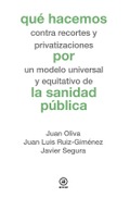 QUé HACEMOS POR LA SANIDAD PUBLICA