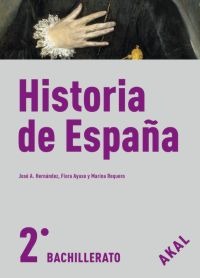testigo Al por menor Una noche Historia de España 2º Bachillerato. Obra Completa - Akal