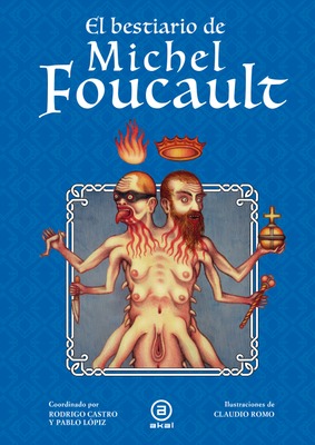 El bestiario de Michel Foucault El bestiario de Michel Foucault
