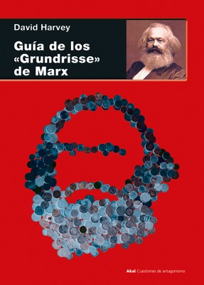 Guía de los "Grundrisse" de Marx Guía de los "Grundrisse" de Marx