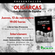 Presentación de OLIGARCAS, en Almería