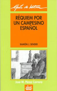 Réquiem por un campesino español: Easy Reader (Spanish Edition)