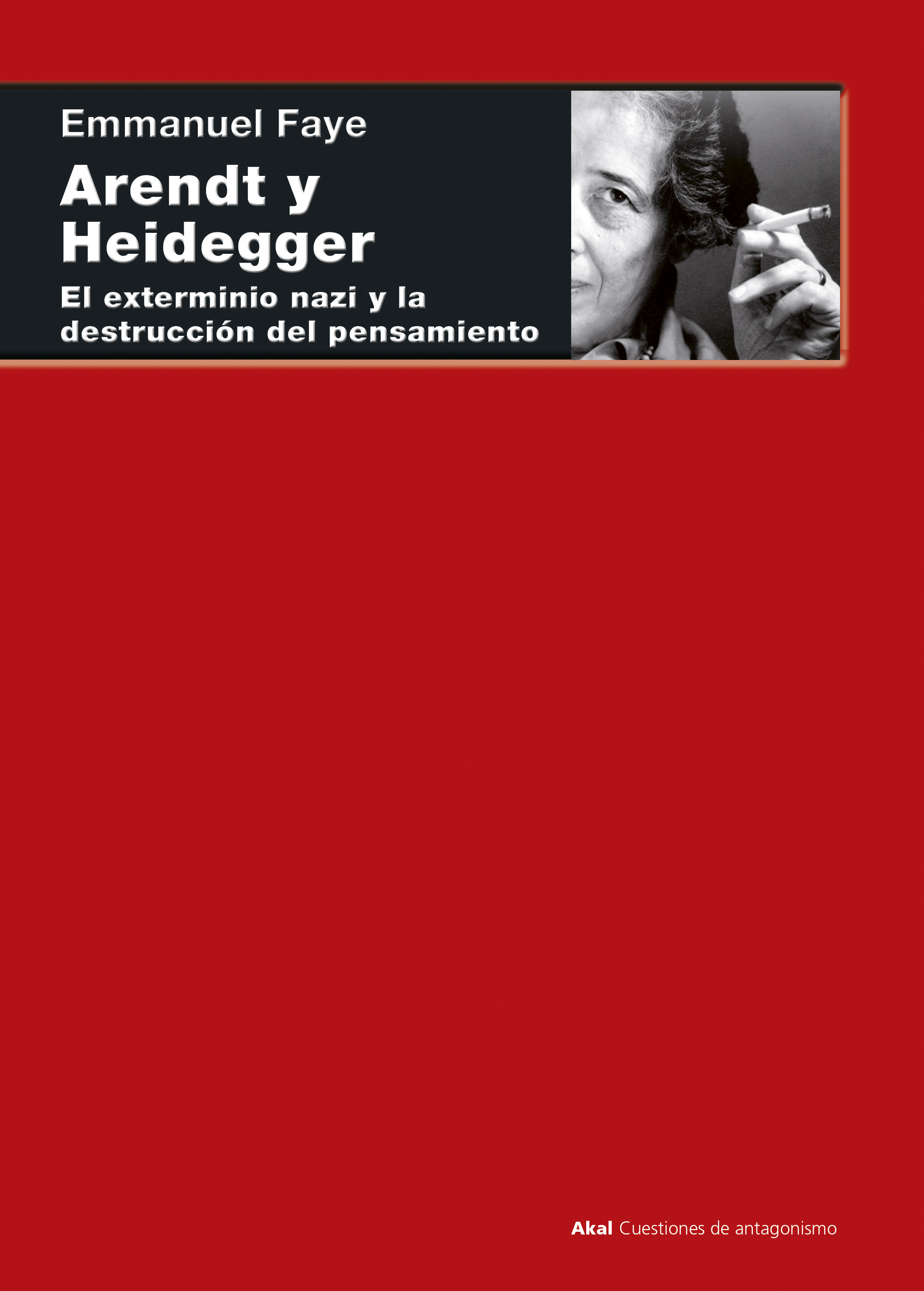 Resultado de imagen de emmanuel faye arendt y heidegger