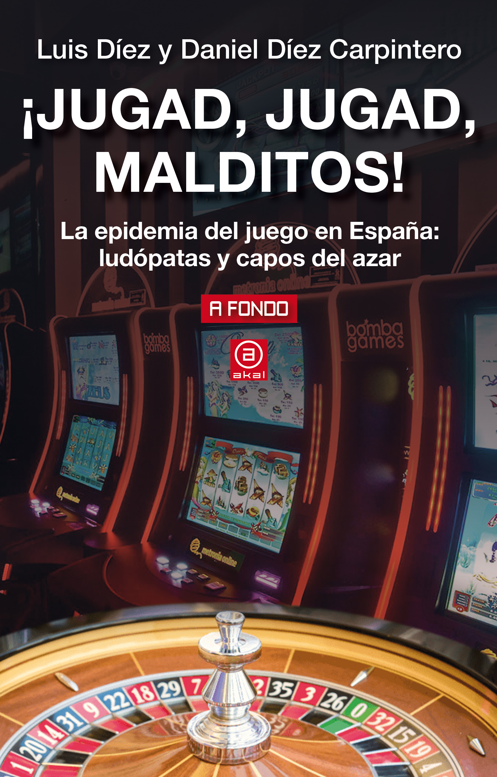 Juegos de azar de alta intensidad en español