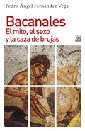 Un estudio sobre el culto a Baco, la investigación criminal que se emprendió y la persecución decretada.