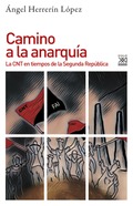 La vida interna de la CNT durante la II República