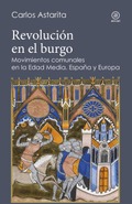 la revisión definitiva de las revoluciones comunales acaecidas durante la Edad Media.
