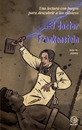 El doctor Frankenstein, de Jorge Martínez Juárez 