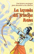 La leyenda del príncipe Rama, de Jorge Martínez Juárez 