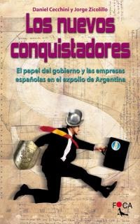 Los nuevos conquistadores