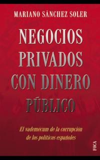 Negocios privados con dinero público