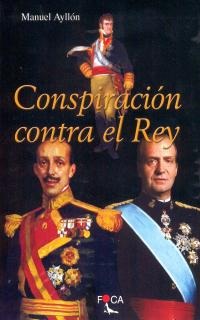 Conspiración contra el Rey