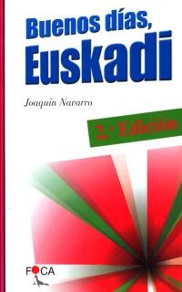 Buenos días, Euskadi