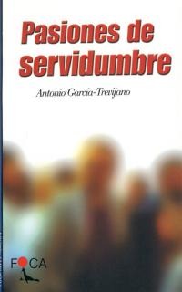 Pasiones de servidumbre