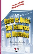 Quién es Quién: Sus Señorías los Diputados