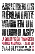 ¿Queremos realmente vivir en un mundo así?