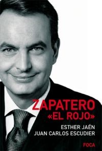 Zapatero 'el rojo'