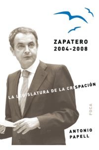 Zapatero, 2004-2008