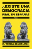 ¿Existe una democracia real en España?