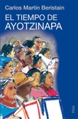 El tiempo de Ayotzinapa