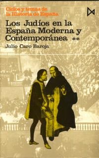 Los judíos en la España Moderna y Contemporánea II
