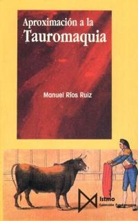 Aproximación a la tauromaquia