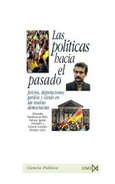 Las políticas hacia el pasado