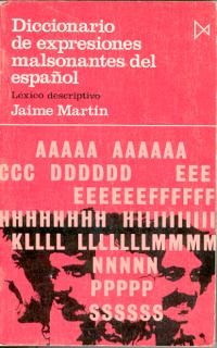 Diccionario de expresiones malsonantes del español