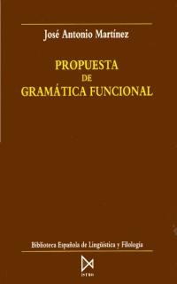 Propuesta de gramática funcional Propuesta de gramática funcional
