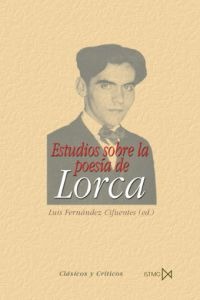 Estudios sobre la poesía de Lorca