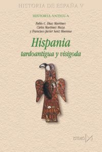 Hispania tardoantigua y visigoda