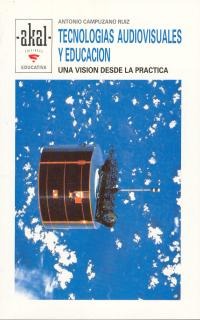 Tecnologías audiovisuales y educación
