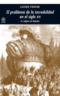 El problema de la incredulidad en el siglo XVI