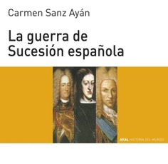 La guerra de Sucesión española