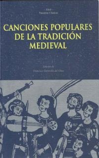 Canciones populares de la tradición medieval Canciones populares de la tradición medieval
