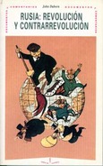 Rusia: revolución y contrarrevolución