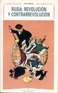 Rusia: revolución y contrarrevolución