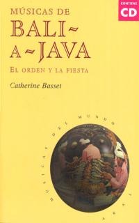 Músicas de Bali a Java (con CD) Músicas de Bali a Java (con CD)