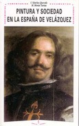 Pintura y sociedad en la España de Velázquez