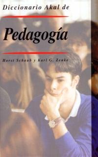 Diccionario Akal de Pedagogía Diccionario Akal de Pedagogía
