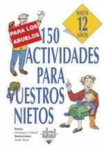 150 actividades para vuestros nietos