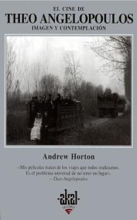 El cine de Theo Angelopoulos El cine de Theo Angelopoulos