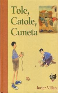 Tole, Catole, Cuneta