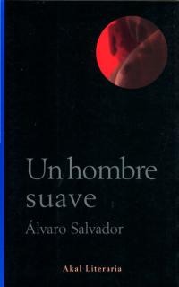 Un hombre suave Un hombre suave