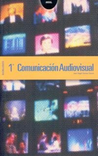 Comunicación Audiovisual 1º Bachillerato