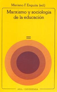 Marxismo y sociología de la educación Marxismo y sociología de la educación