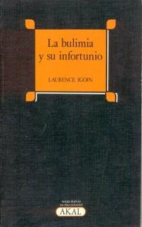 La bulimia y su infortunio