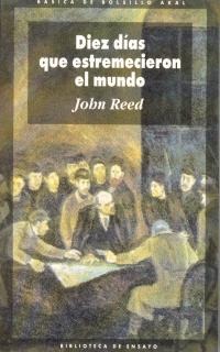 Diez días que estremecieron al mundo